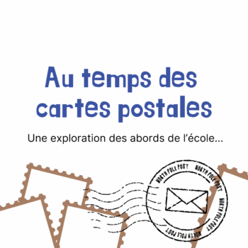 Au temps des cartes postales